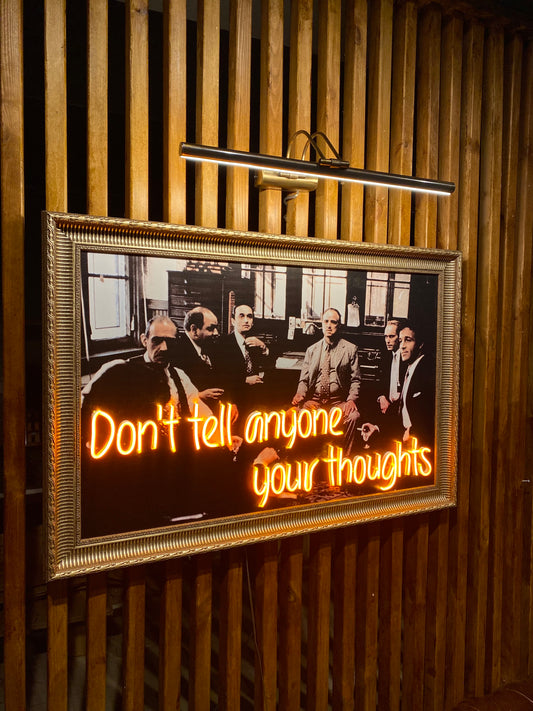 Neon Wall Art – “Don’t Tell Anyone Your Thoughts” (Mafia Edition)