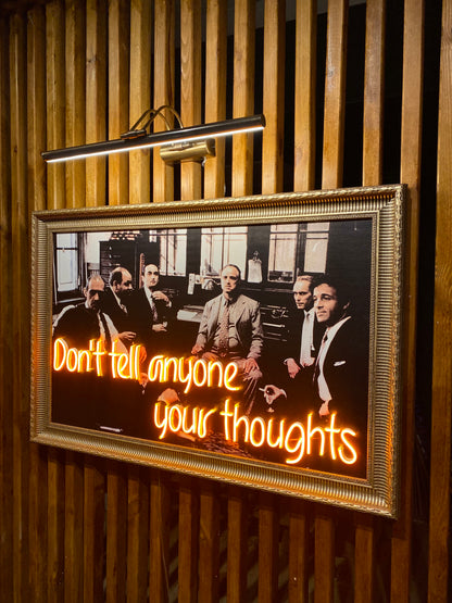 Neon Wall Art – “Don’t Tell Anyone Your Thoughts” (Mafia Edition)
